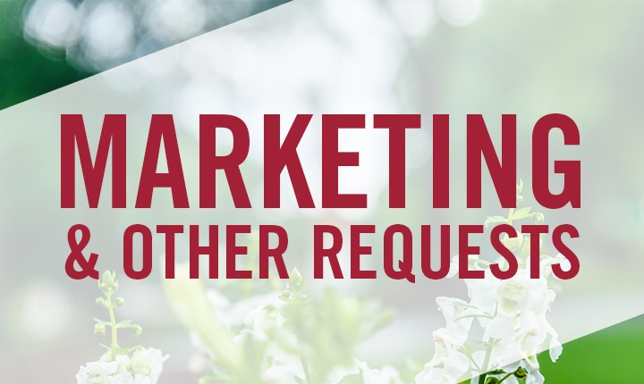 Marketing and Other Request Forms